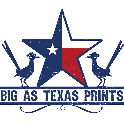 Big As Texas Prints logo with Texas star and roadrunners